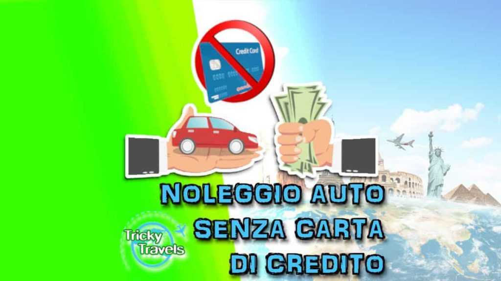 noleggio senza carta di credito