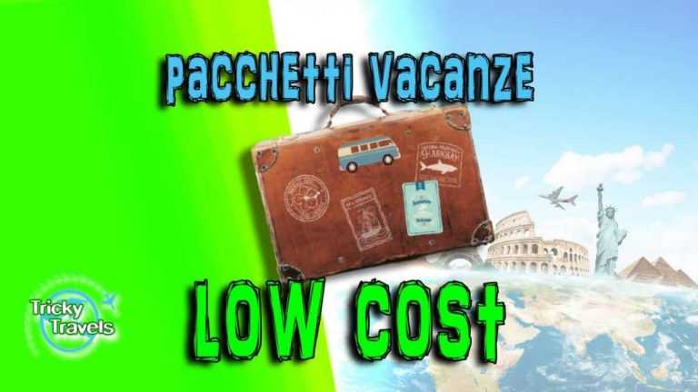 pacchetti vacanze low cost