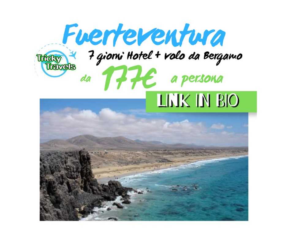 Fuerteventura 7 giorni Hotel + Volo da Milano (BGY) A/r da 177,48€ p.p.