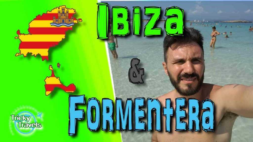 Vacanze Ibiza e Formentera, consigli e trucchi.