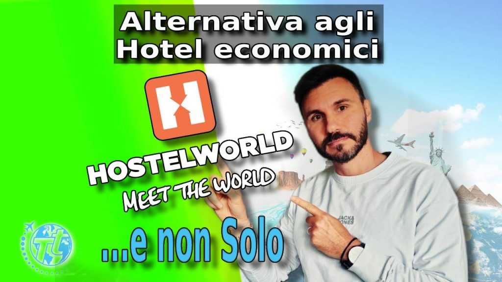 Ostelli l’alternativa agli hotel economici – Guida a Hostelworld.com